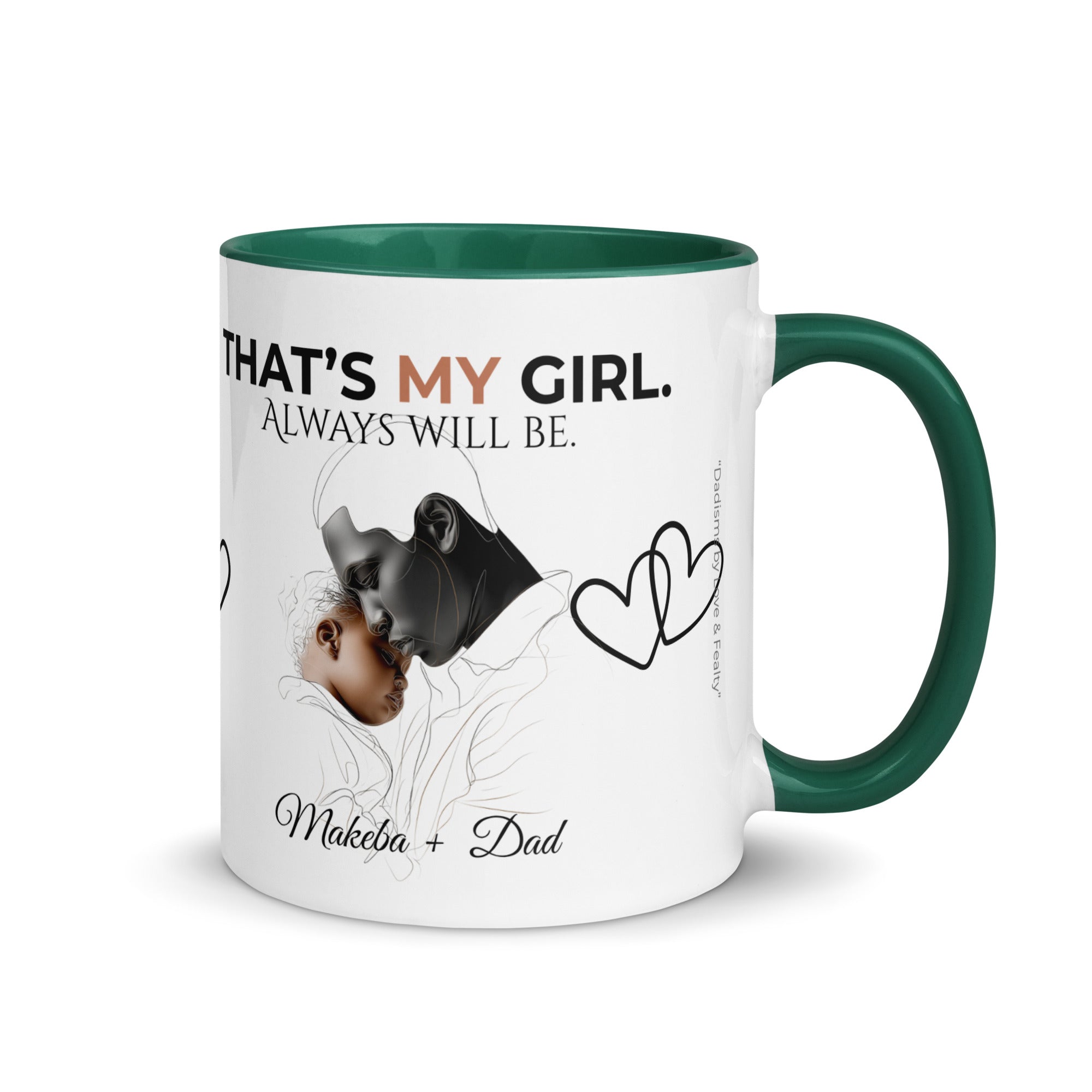 Dadisms 'My Girl' Line Duo Mug I (Color Block)-personalized with daughter’s name-Love & Fealty-Black-11 oz-Love and Fealty