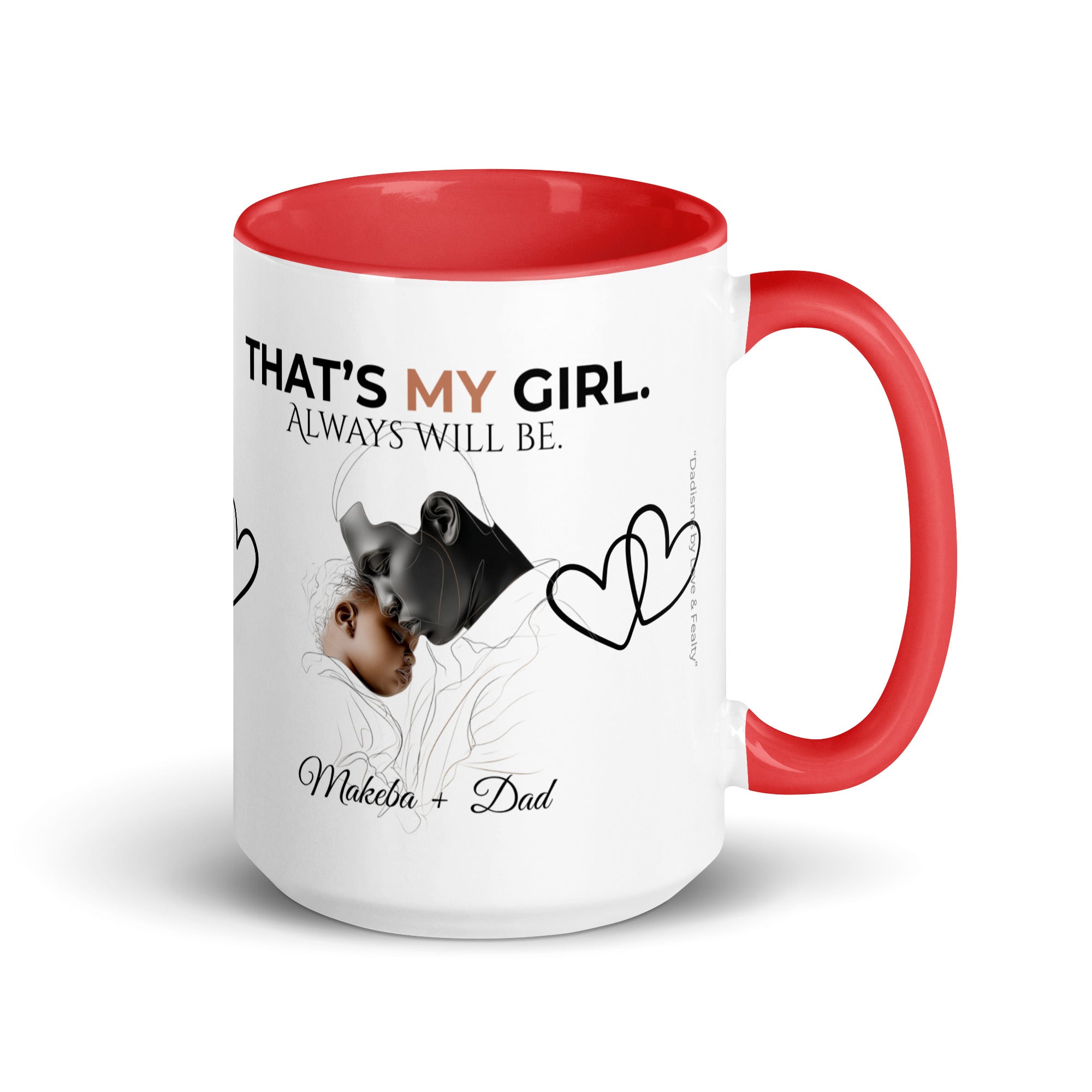 Dadisms 'My Girl' Line Duo Mug I (Color Block)-personalized with daughter’s name-Love & Fealty-Black-11 oz-Love and Fealty